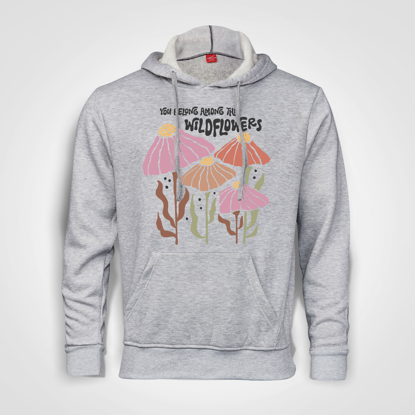 Hoodie - Boho you belong among the wildflowers