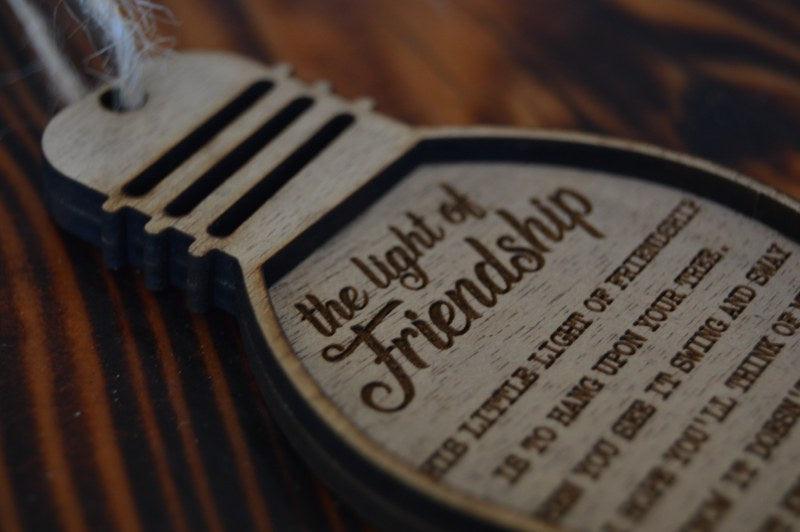 Light of Friendship Ornament - But Why Not - Personalized Gifts