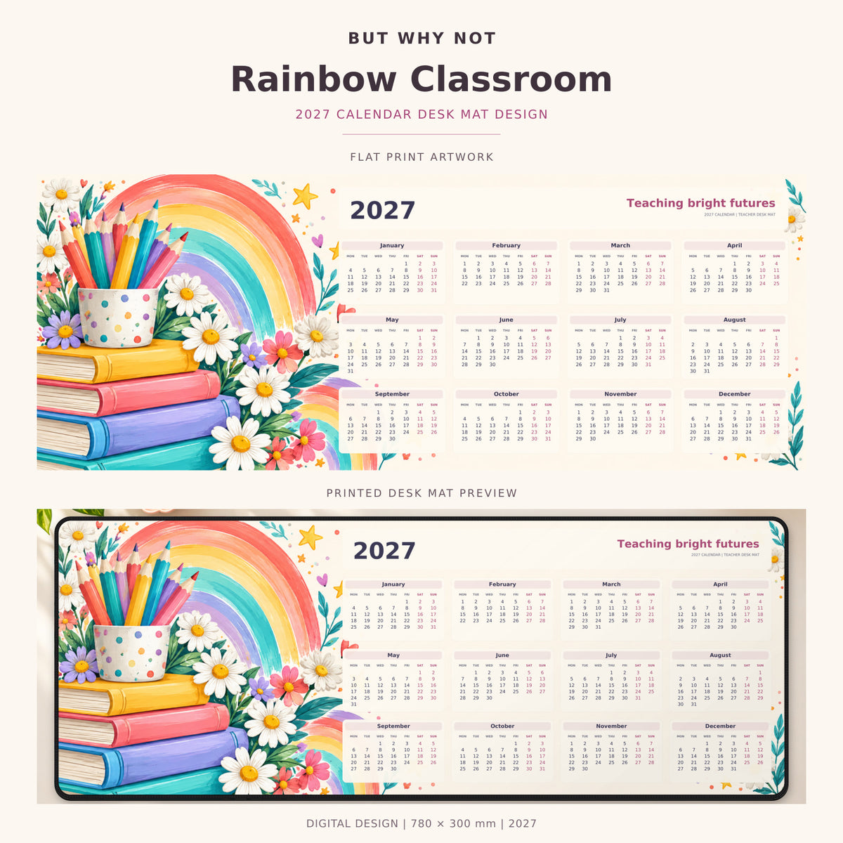 Rainbow Classroom 2027 calendar desk mat – full design and printed mat preview