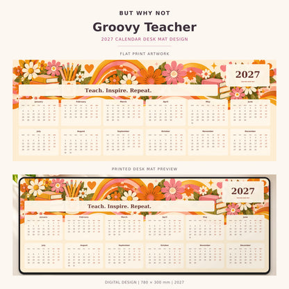 Groovy Teacher 2027 calendar desk mat – full design and printed mat preview