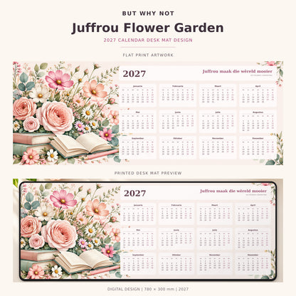 Juffrou Flower Garden 2027 calendar desk mat – full design and printed mat preview
