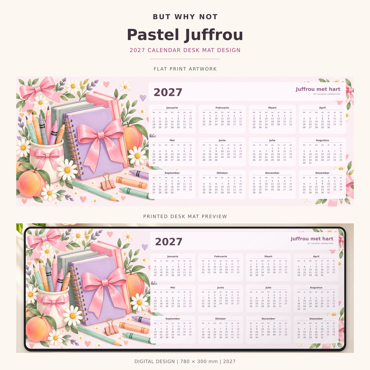 Pastel Juffrou 2027 calendar desk mat – full design and printed mat preview