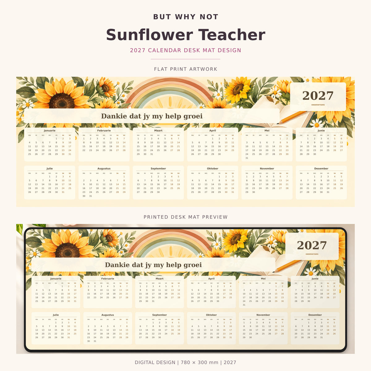 Sunflower Teacher 2027 calendar desk mat – full design and printed mat preview