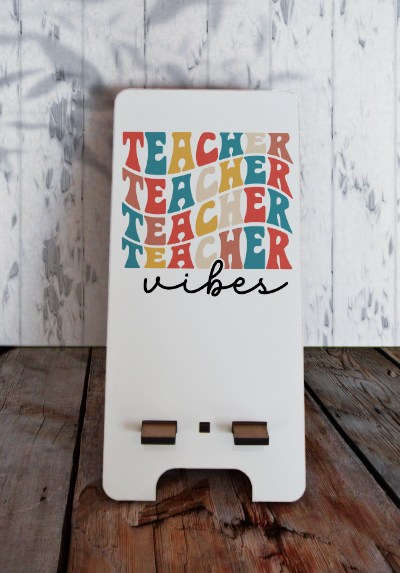 Phone stand (small) - Teacher Vibes