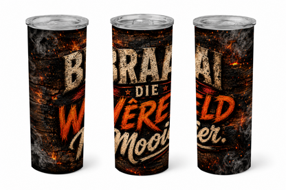 Premium 20oz Straight Tumbler Wrap Design - BraaiSA 12