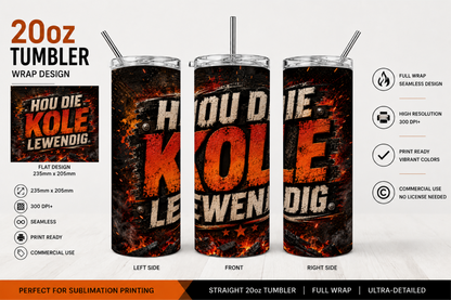 Premium 20oz Straight Tumbler Wrap Design - BraaiSA 17