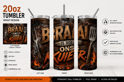Premium 20oz Straight Tumbler Wrap Design - BraaiSA 18