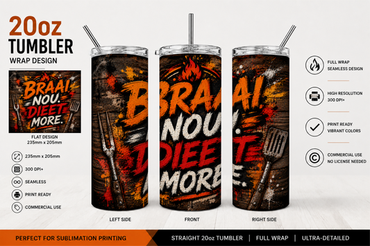 Premium 20oz Straight Tumbler Wrap Design - BraaiSA 27