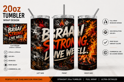 Premium 20oz Straight Tumbler Wrap Design - BraaiSA 60